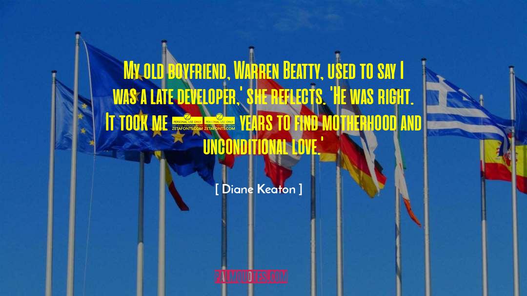 Diane Keaton Quotes: My old boyfriend, Warren Beatty,