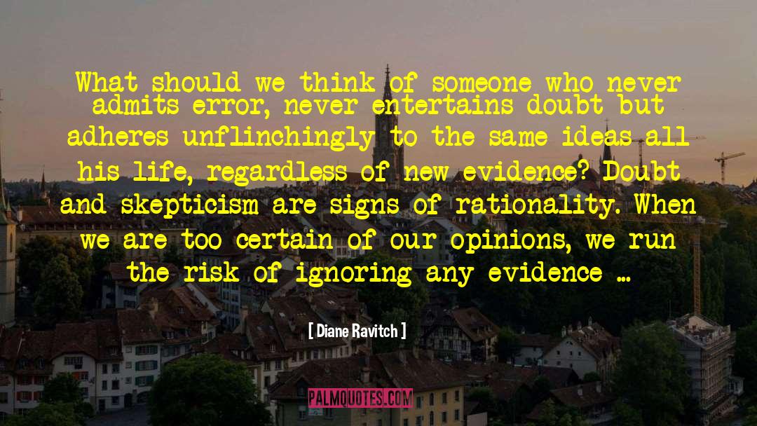 Diane Ravitch Quotes: What should we think of