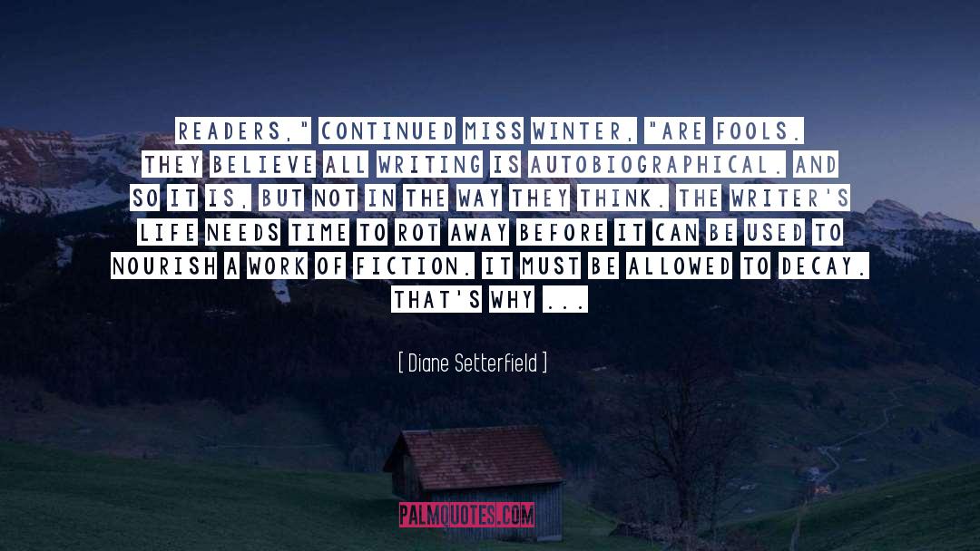 Diane Setterfield Quotes: Readers,