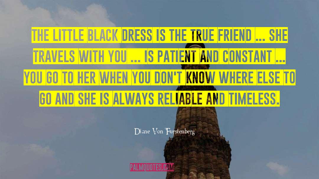 Diane Von Furstenberg Quotes: The little black dress is