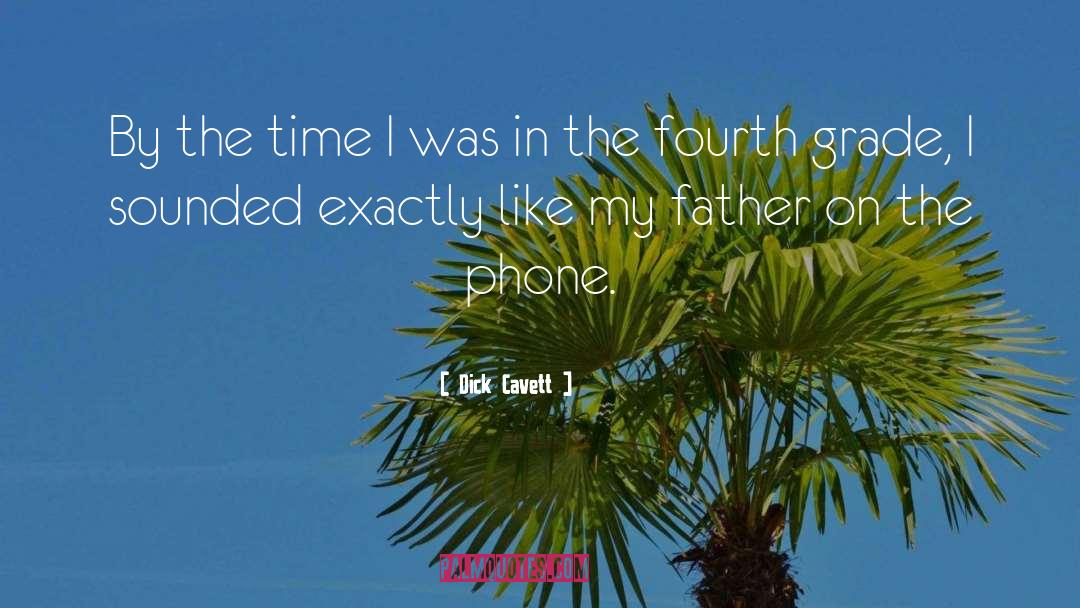Dick Cavett Quotes: By the time I was
