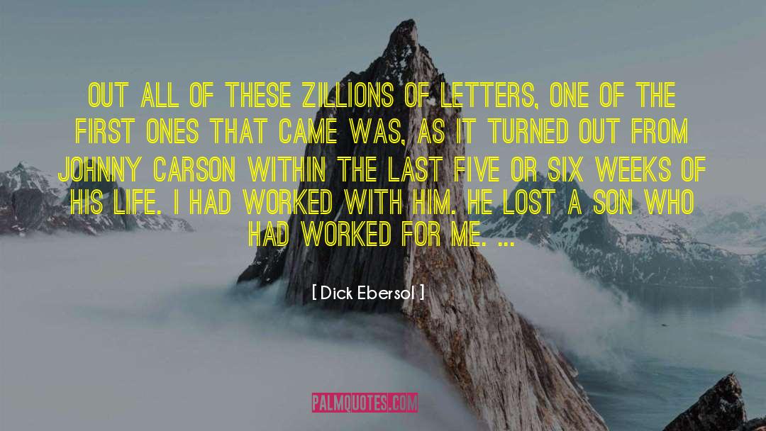 Dick Ebersol Quotes: Out all of these zillions