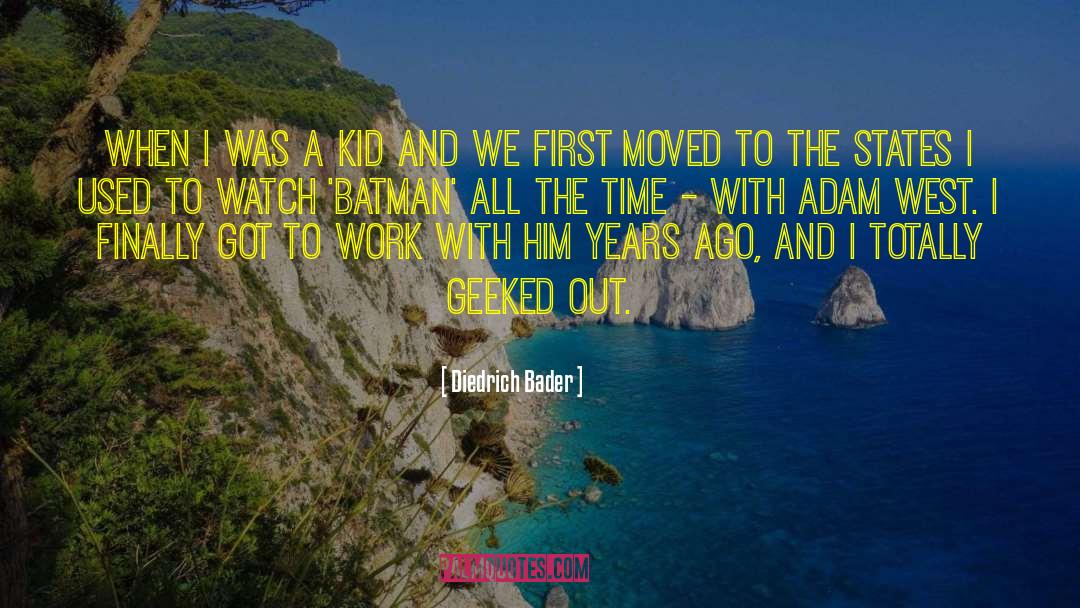 Diedrich Bader Quotes: When I was a kid