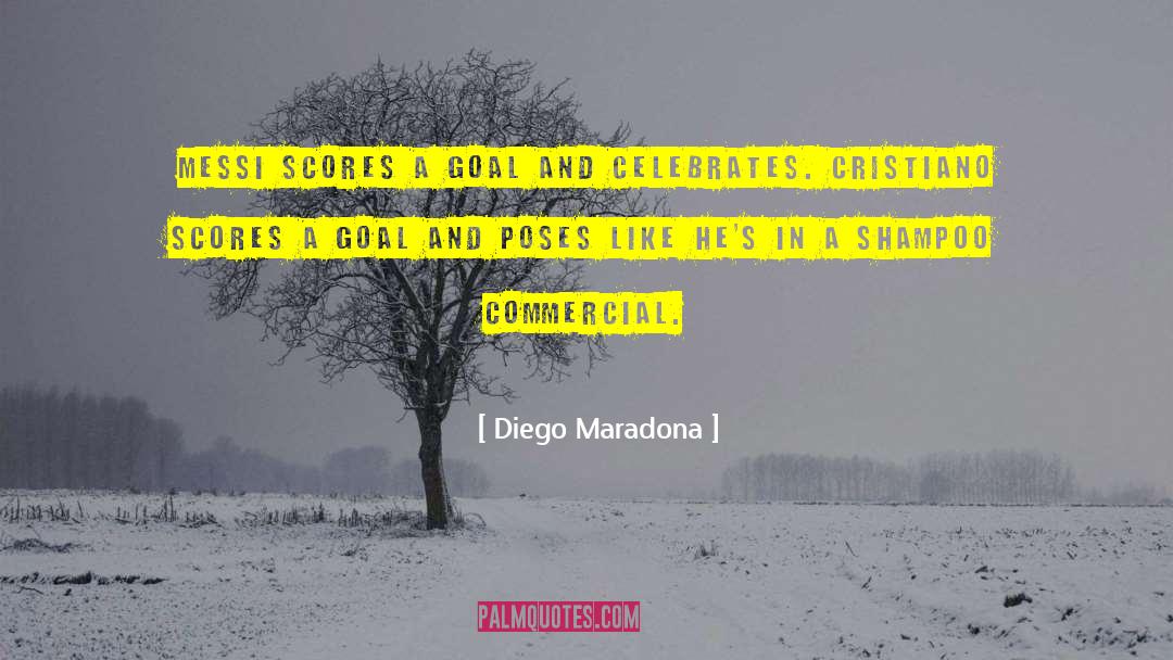 Diego Maradona Quotes: Messi scores a goal and