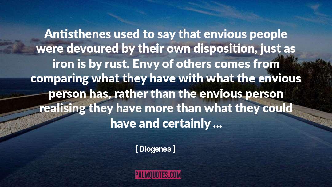 Diogenes Quotes: Antisthenes used to say that