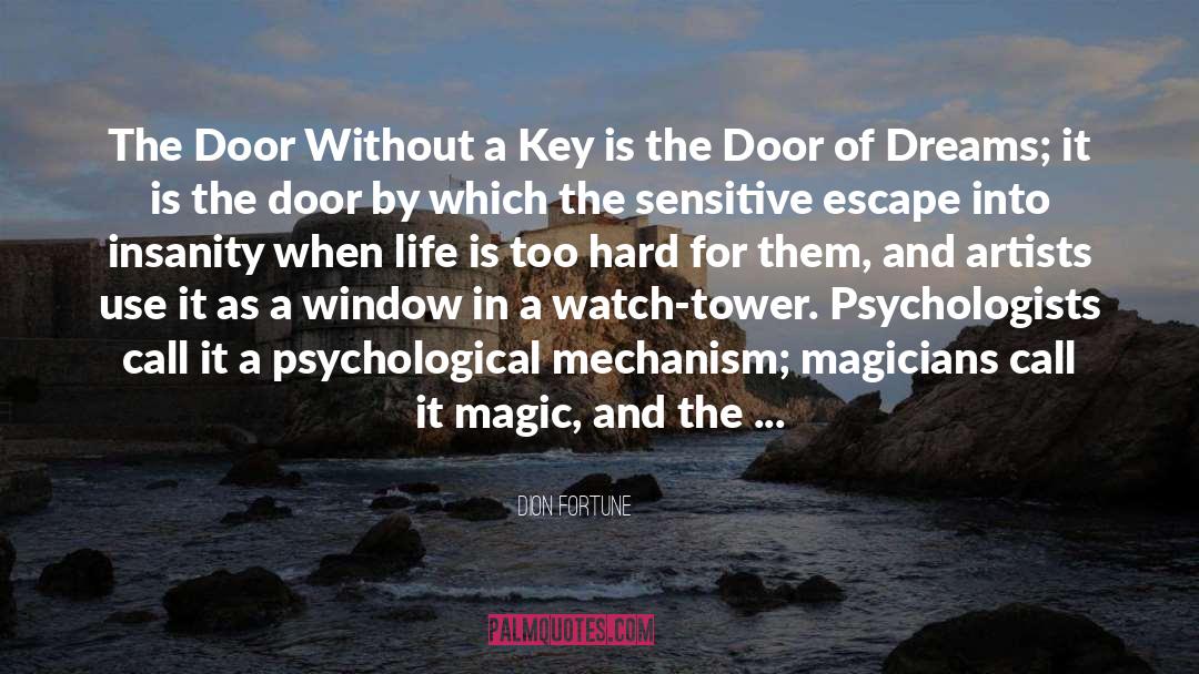 Dion Fortune Quotes: The Door Without a Key