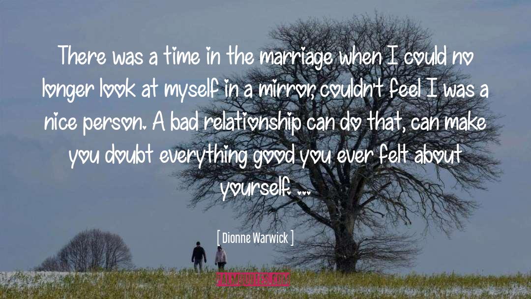 Dionne Warwick Quotes: There was a time in