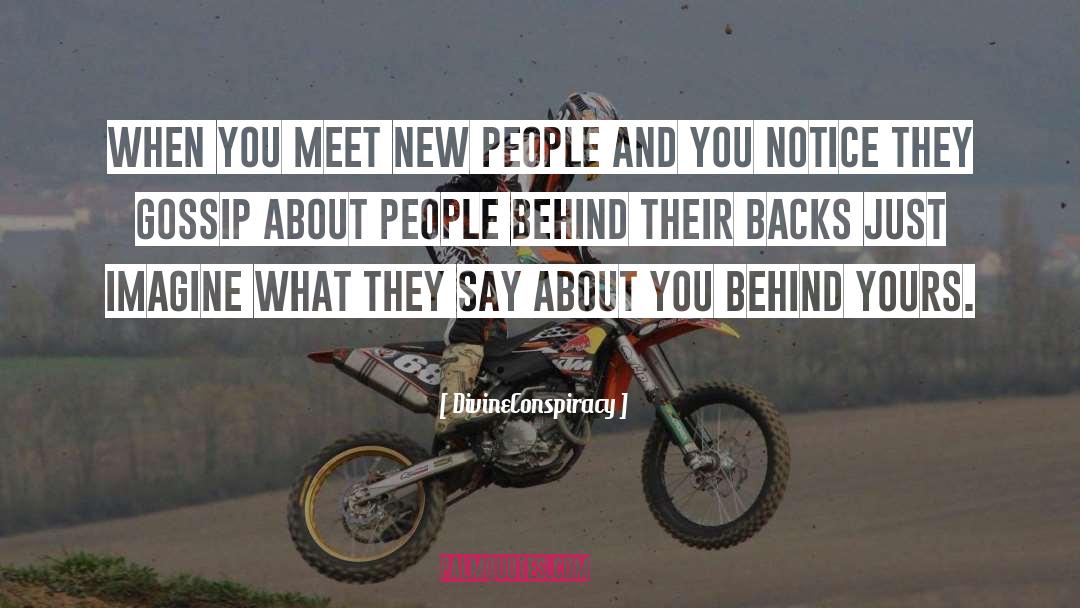 DivineConspiracy Quotes: When you meet new people