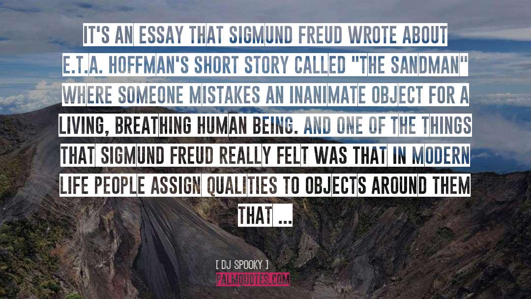 DJ Spooky Quotes: It's an essay that Sigmund