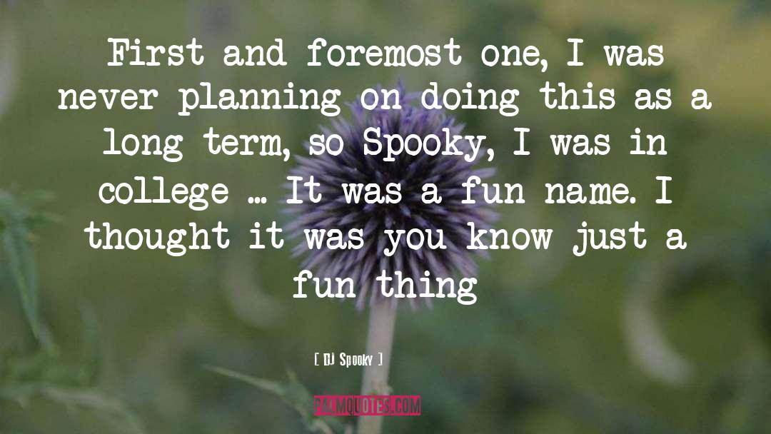 DJ Spooky Quotes: First and foremost one, I