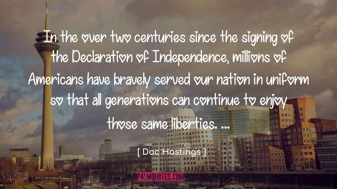 Doc Hastings Quotes: In the over two centuries