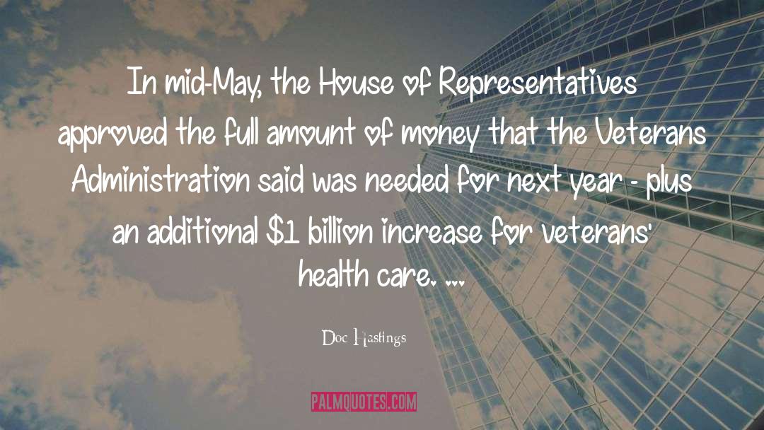 Doc Hastings Quotes: In mid-May, the House of