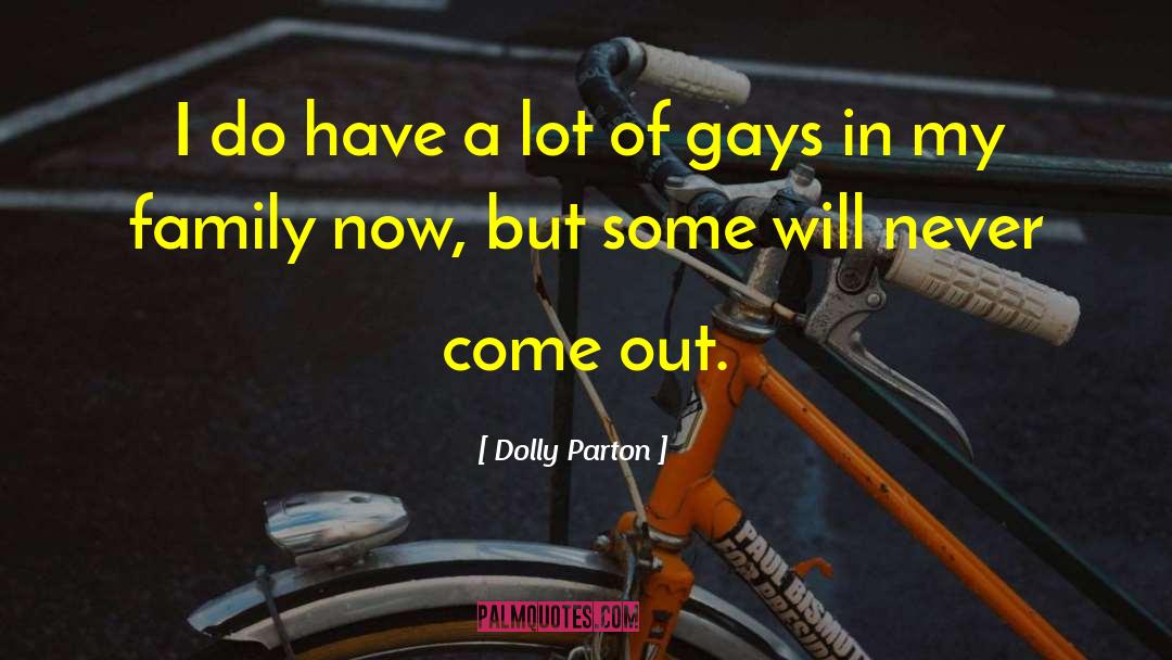 Dolly Parton Quotes: I do have a lot