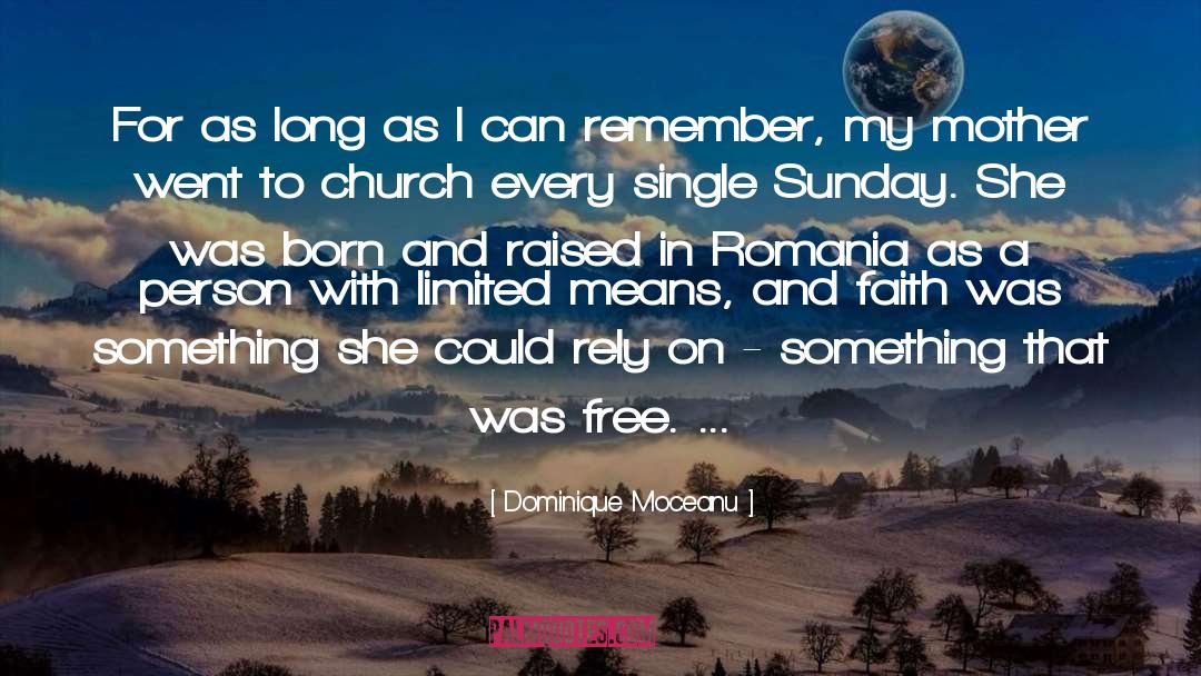 Dominique Moceanu Quotes: For as long as I