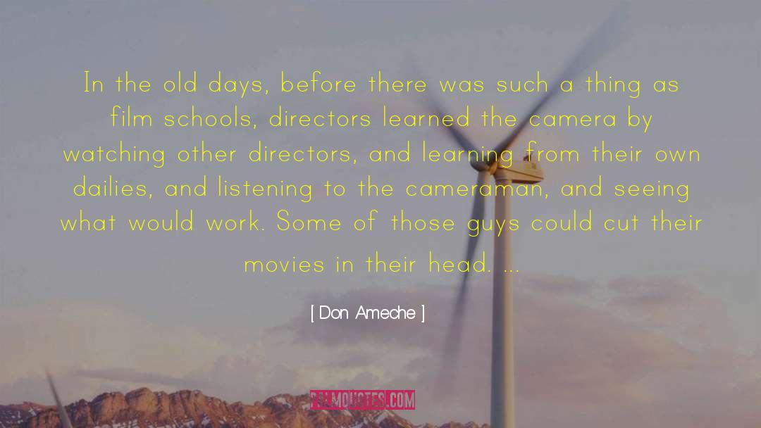 Don Ameche Quotes: In the old days, before