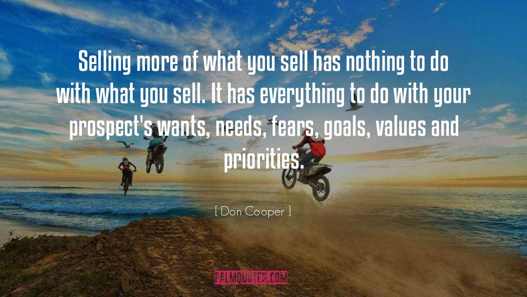 Don Cooper Quotes: Selling more of what you