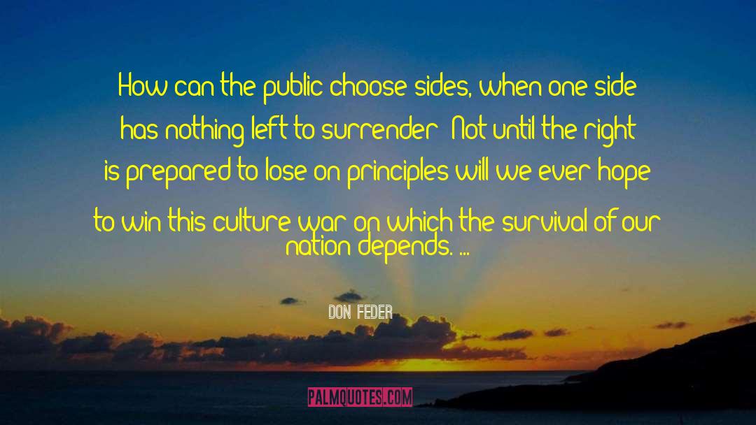 Don Feder Quotes: How can the public choose