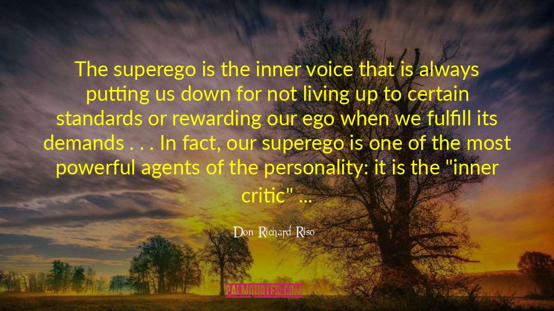 Don Richard Riso Quotes: The superego is the inner