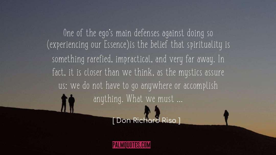 Don Richard Riso Quotes: One of the ego's main