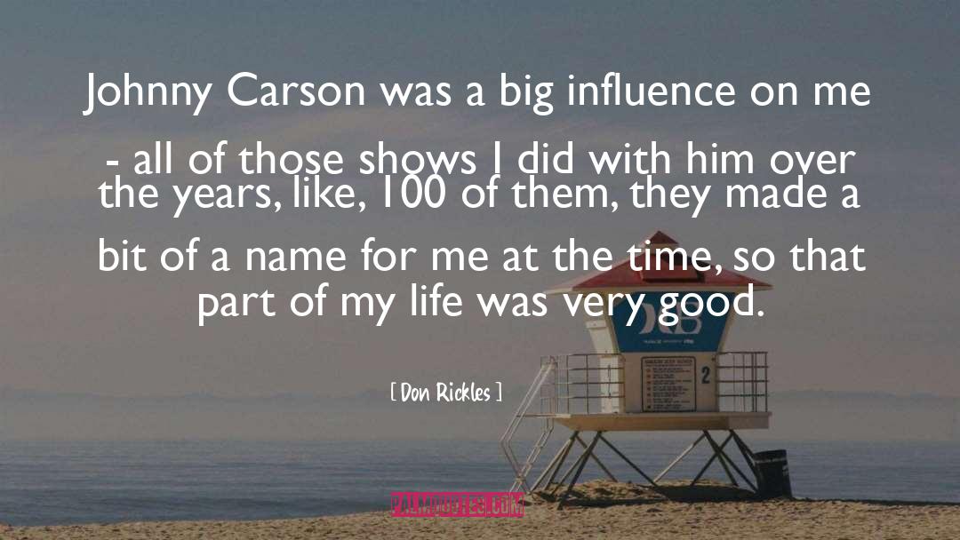 Don Rickles Quotes: Johnny Carson was a big
