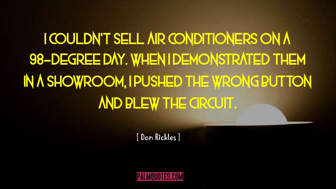 Don Rickles Quotes: I couldn't sell air conditioners