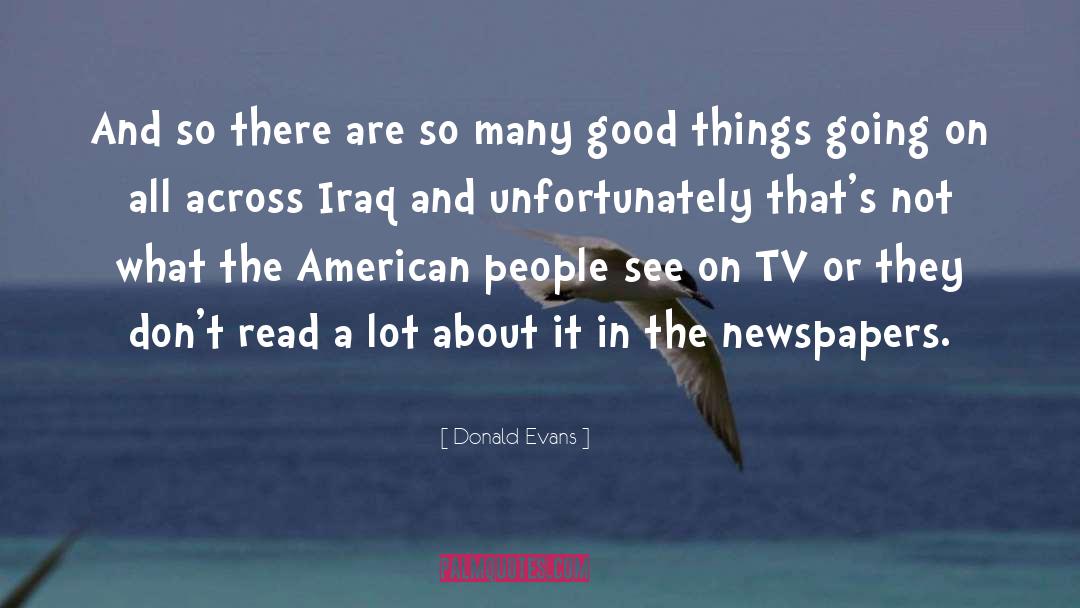 Donald Evans Quotes: And so there are so