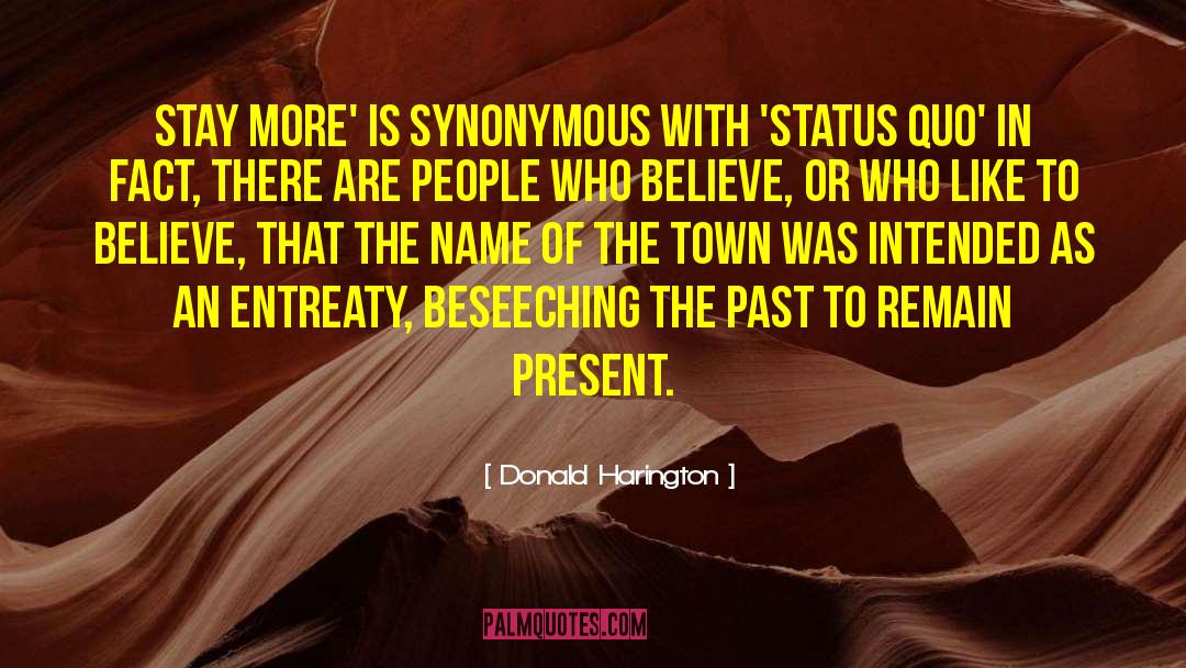 Donald Harington Quotes: Stay More' is synonymous with