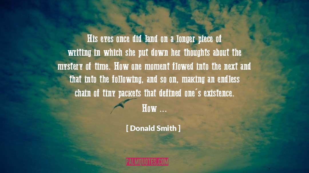 Donald Smith Quotes: His eyes once did land