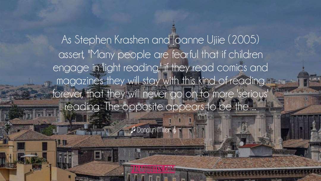 Donalyn Miller Quotes: As Stephen Krashen and Joanne