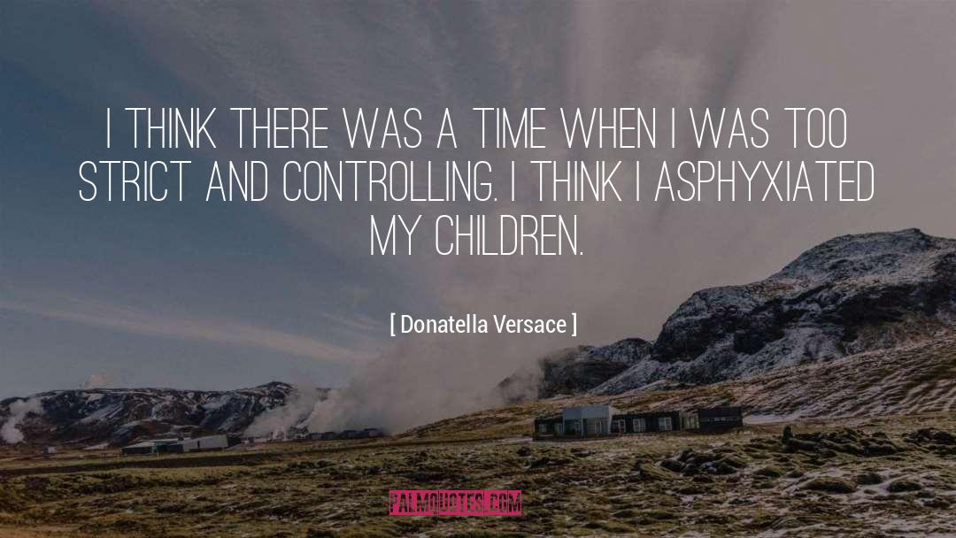 Donatella Versace Quotes: I think there was a