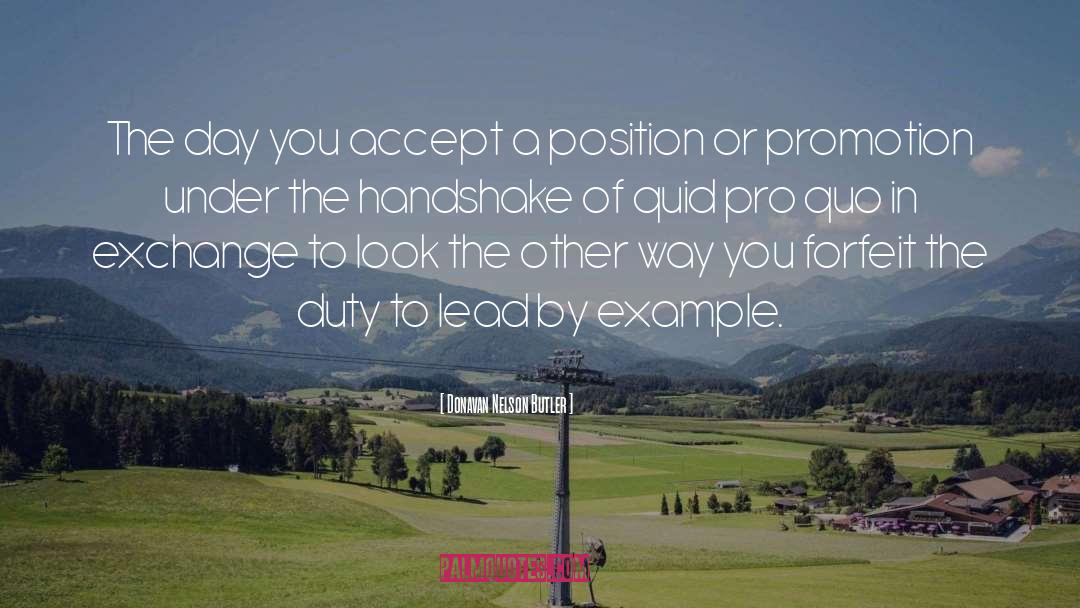 Donavan Nelson Butler Quotes: The day you accept a