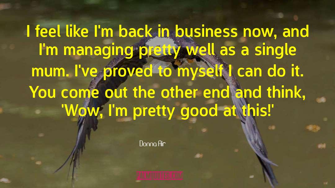 Donna Air Quotes: I feel like I'm back