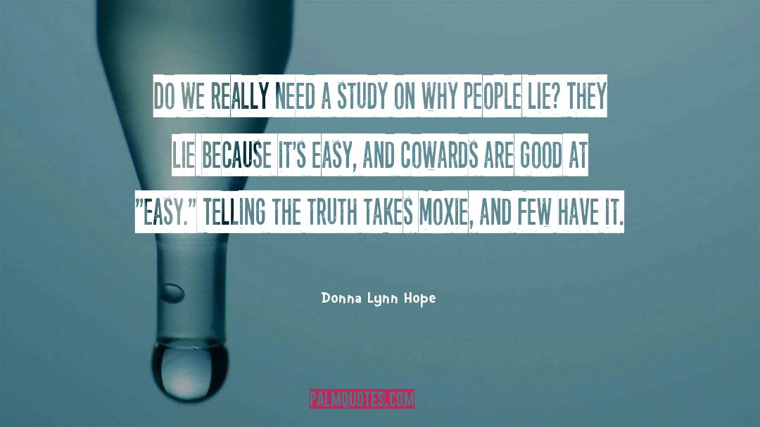 Donna Lynn Hope Quotes: Do we really need a