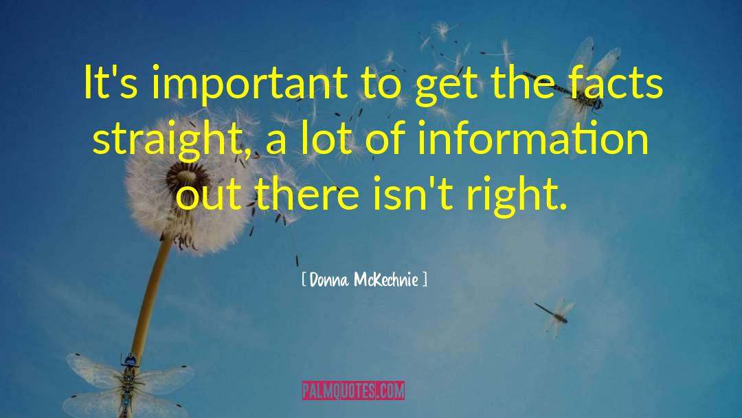 Donna McKechnie Quotes: It's important to get the