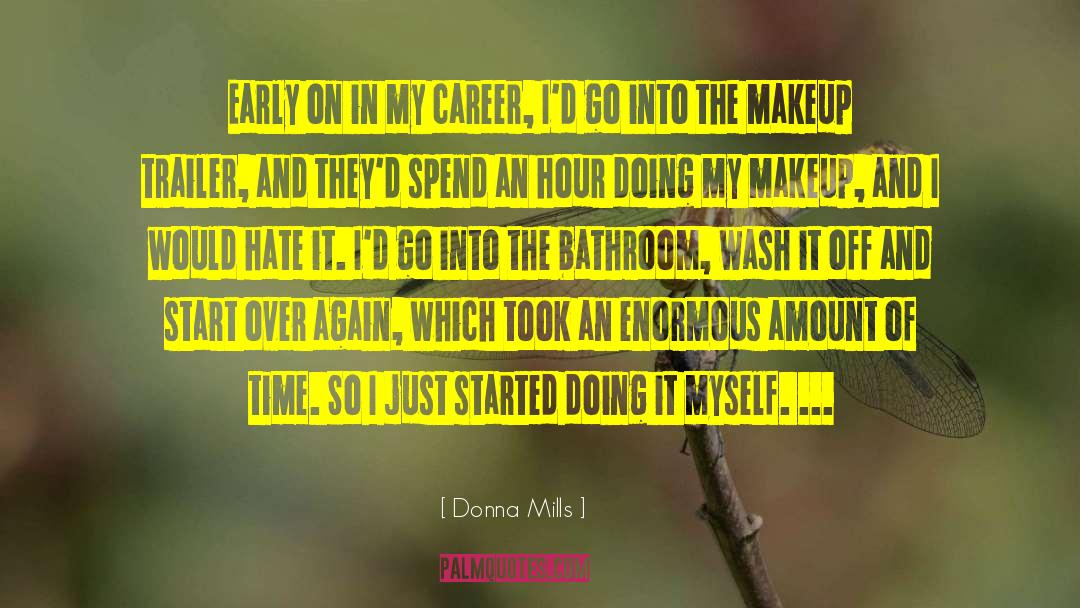 Donna Mills Quotes: Early on in my career,