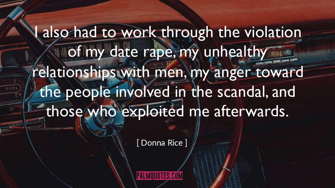 Donna Rice Quotes: I also had to work