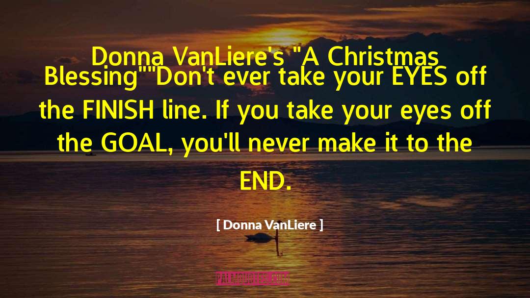 Donna VanLiere Quotes: Donna VanLiere's 