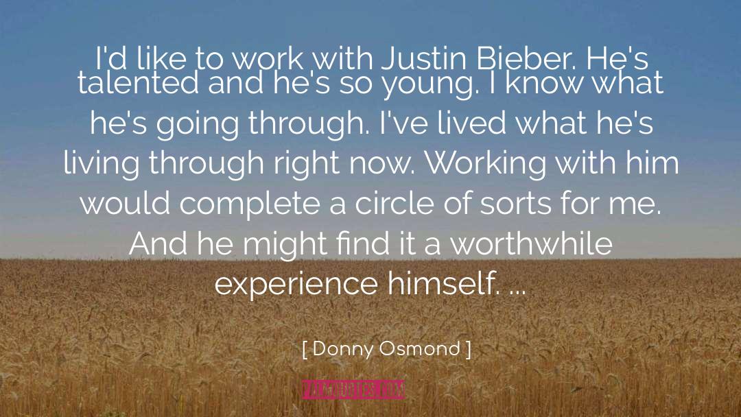 Donny Osmond Quotes: I'd like to work with