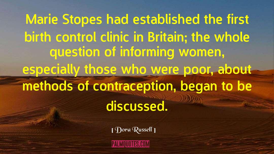 Dora Russell Quotes: Marie Stopes had established the