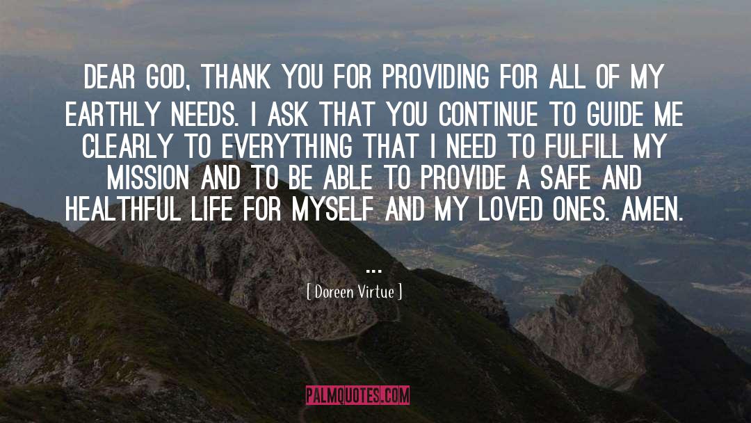 Doreen Virtue Quotes: Dear God, thank You for