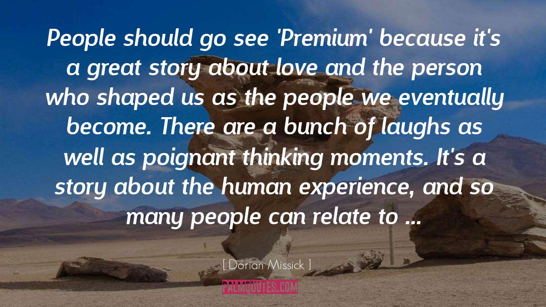Dorian Missick Quotes: People should go see 'Premium'