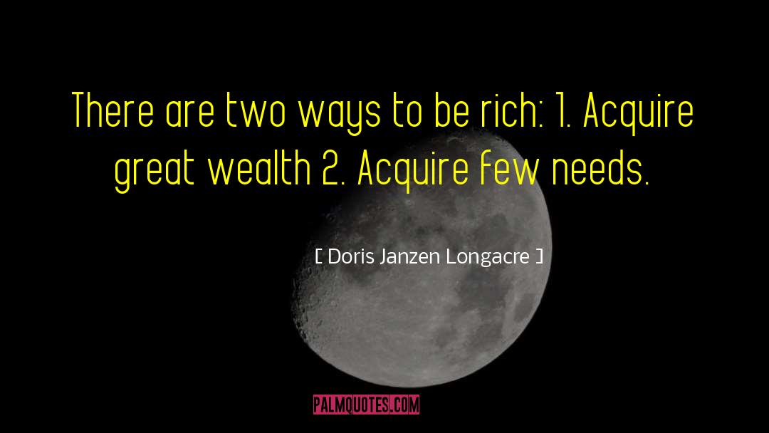 Doris Janzen Longacre Quotes: There are two ways to