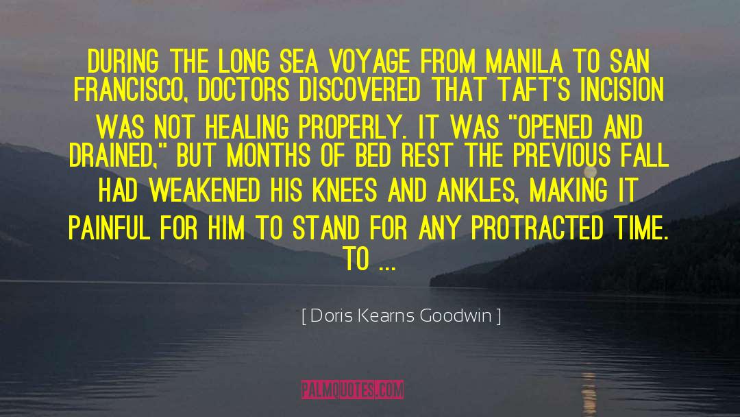 Doris Kearns Goodwin Quotes: During the long sea voyage