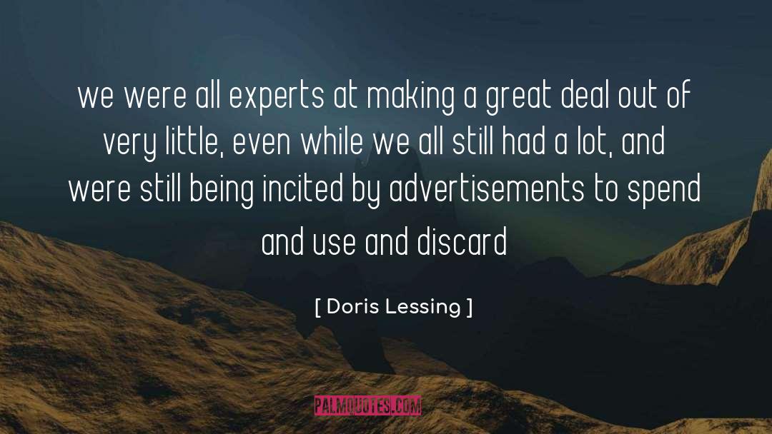 Doris Lessing Quotes: we were all experts at