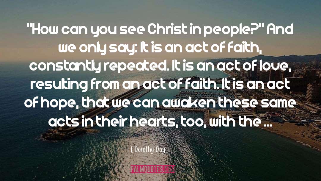 Dorothy Day Quotes: 