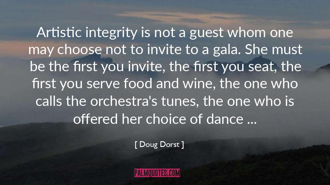 Doug Dorst Quotes: Artistic integrity is not a