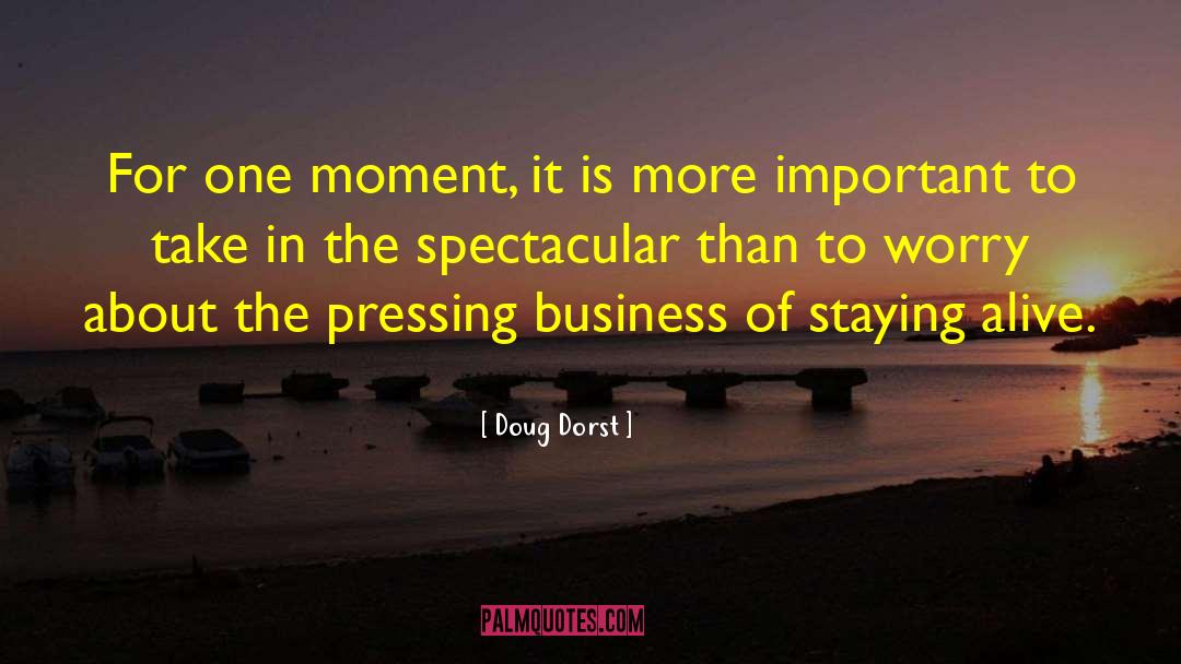 Doug Dorst Quotes: For one moment, it is