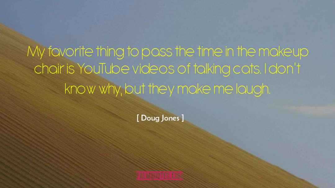 Doug Jones Quotes: My favorite thing to pass