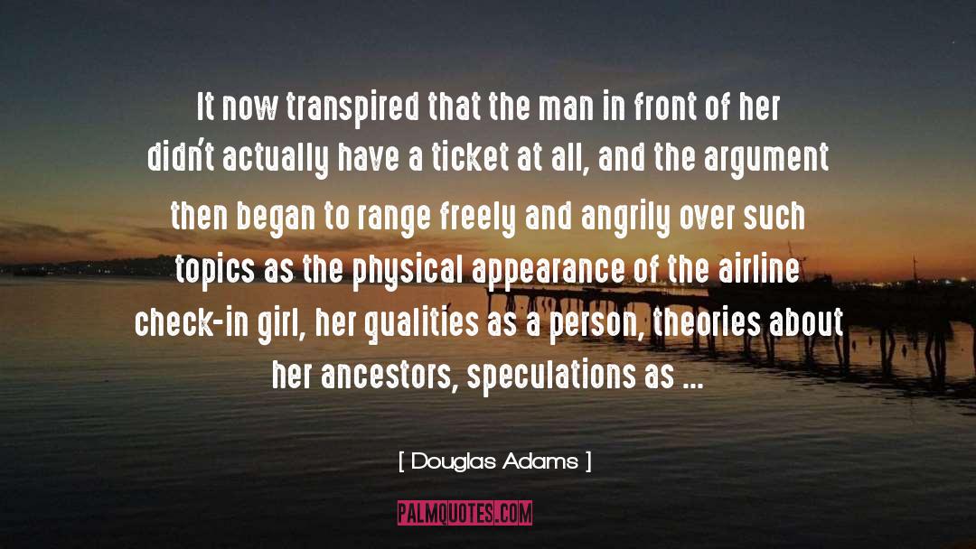 Douglas Adams Quotes: It now transpired that the