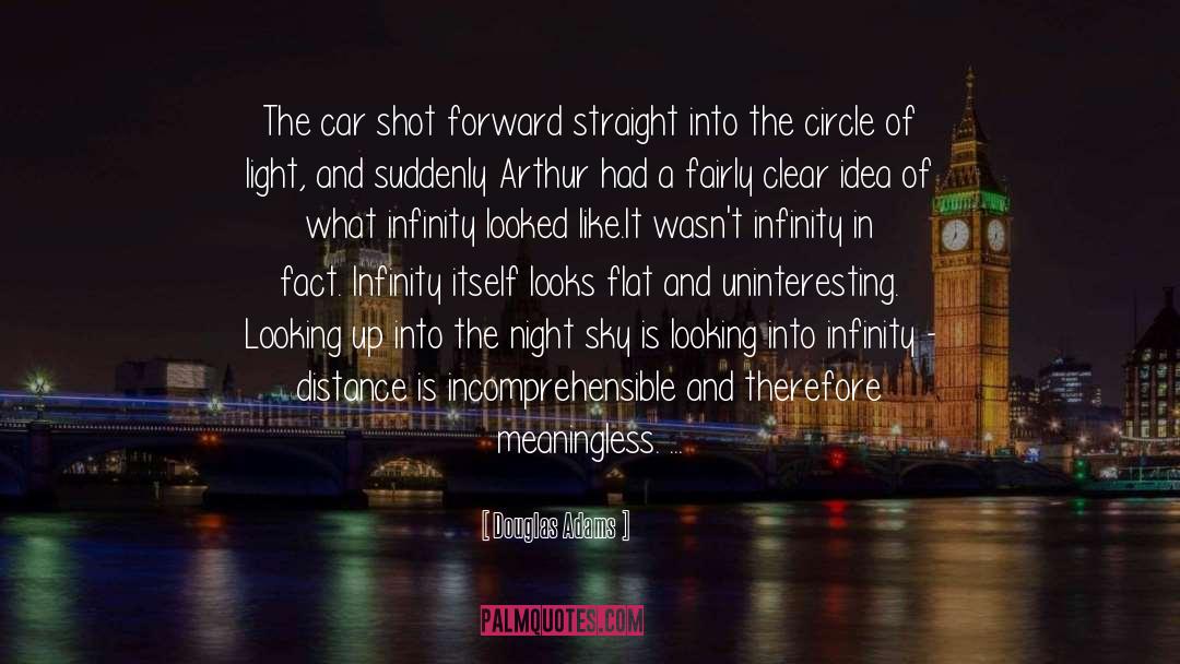 Douglas Adams Quotes: The car shot forward straight